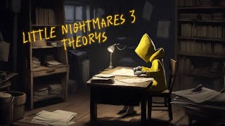 Little Nightmares 3 theory video [upl. by Rodavlas]