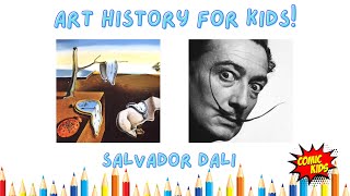 Salvador Dali For Kids  Art History for Kids [upl. by Weingarten]