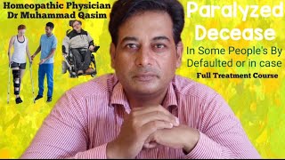 Paralyzed  فالج زدہ  Decease in Some patients  Full treatment course  DrQasimHomeoClinic [upl. by Foy]