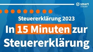 Steuererklärung 2023 selber machen  Anleitung Steuererklärung 2023 ausfüllen smartsteuer [upl. by Eneloj]