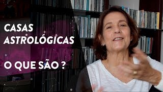 O que são as CASAS ASTROLÓGICAS [upl. by Sadie]