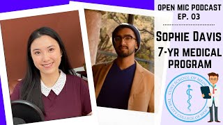 7year Accelerated Medical Program at Sophie Davis  Combined BSMD  Open Mic Podcast  Episode 3 [upl. by Soraya]