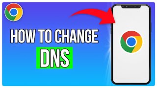 How To Change DNS On Google Chrome 2024 [upl. by Rainie]