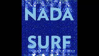 Nada Surf  Hyperspace Live [upl. by Lauber]