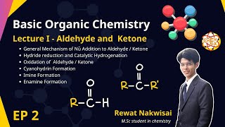 EP 2 Aldehyde and Ketone  Basic Organic Chemistry  by PEx [upl. by Ailime]