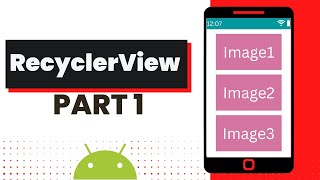 RecyclerView Android  Part 1  Display Images using RecyclerView [upl. by Morganne80]