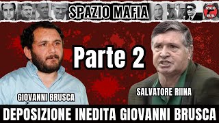 DEPOSIZIONE INEDITA GIOVANNI BRUSCA Totò Riina era un animale Nino Madonia sarebbe stato ucciso [upl. by Flem]