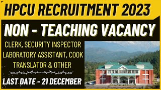 HPCU Recruitment 2023  Non  Teaching Vacancy 202324  GKSTUDY [upl. by Yornek577]