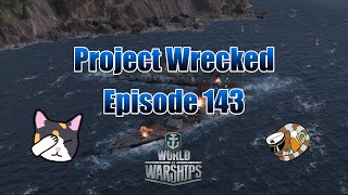 Project Wrecked Episode 143 [upl. by Anwahsiek]