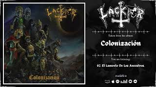 LACKTOR  Colonización  2024  Full Album [upl. by Selena]