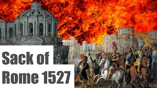 Sack of Rome 1527  What happened after [upl. by Aissila]