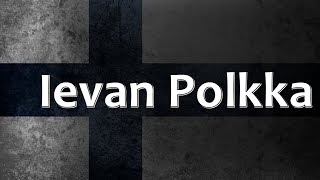 Finnish Folk Song  Ievan Polkka [upl. by Atiuqnahs]