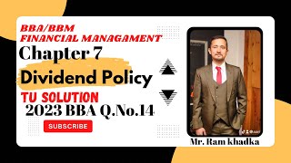 2023 QNo 14BBABBMChapter 7 Dividend Policy [upl. by Samp]