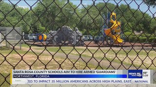 Santa Rosa Co schools aim to hire armed ‘guardians’ [upl. by Diamante]