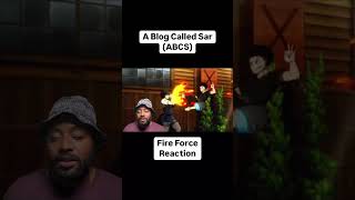 Fire Force Series Reaction ABCS Must Watch [upl. by Naitsyrk448]