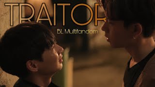 Traitor  BL multifandom [upl. by Aivatnohs]