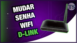 Mudar senha WIFI Dlink [upl. by Aerdma]