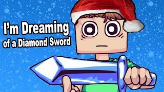 Im Dreaming of a DIAMOND SWORD White Christmas Parody [upl. by Ondrej]