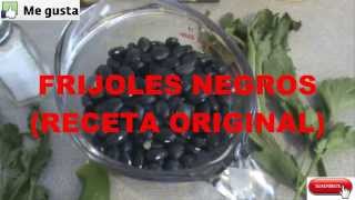 FRIJOLES NEGROS Caldositos RECETA ORIGINAL [upl. by Eckardt244]