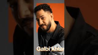 Galbi Khtarek  Orange Music Talents · Tahir Salami fyp viralvideo [upl. by Fu]