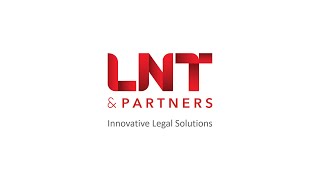 LNT amp Partners  Innovative Legal Solutions [upl. by Euf709]