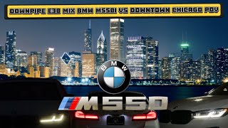 DOWNPIPE E30 MIX BMW M550i VS DOWNTOWN CHICAGO POV [upl. by Flannery]