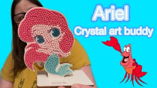 CRYSTAL ART BUDDY  ARIEL  DISNEY SERIES 1 [upl. by Abihsot]