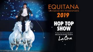 HOP TOP SHOW LaOra 2019  die Pferdeshow im Rahmen der EQUITANA [upl. by Aisanat490]