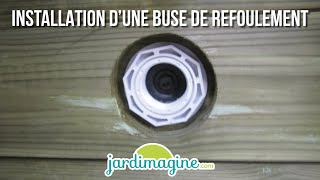 Installation dune buse de refoulement [upl. by Eemaj861]