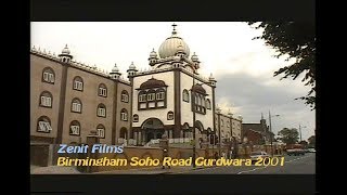 Birmingham Soho Road Gurdwara 2001 [upl. by Abbotsen674]