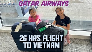 26 Hrs Flight with Qatar Airways Vietnam 1 [upl. by Agate]