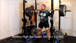 Beltless High Bar Squat 500 lb x 1 1RM [upl. by Mosenthal864]