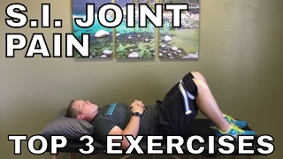 SI Joint Pain Top 3 Exercises [upl. by Ahsyad]