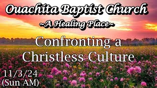 1132024 AM  Confronting a Christless Culture  Mike Holloway [upl. by Ahsaet460]