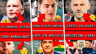 HOLANDA y FRANCIA opinaron de ARGENTINA MESSI viral DYBALA polémico Caos BOLIVIA Crisis RIVER [upl. by Michail]