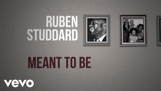 Ruben Studdard  Meant To Be Lyric Video [upl. by Bum]