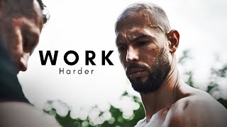 WORK HARDER  Motivational Speech by Andrew Tate [upl. by Libbey]