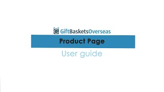 Product Page Tutorial for GiftBasketsOverseascom  User Guide Video [upl. by Otes254]