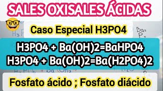 Sales Oxisales ÁcidasReacción de formaciónFosfato diácido de Bario salesoxisalesácidas química [upl. by Drusie852]