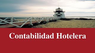 Proceso Contable ll Contabilidad Hotelera [upl. by Adaminah696]