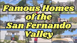 We Visited the Most Famous Homes in the San Fernando Valley [upl. by Beal459]