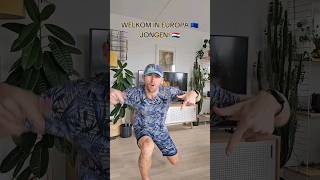 Welkom in Europa jongen 🇪🇺🇳🇱 europapa gabber dance eurovision dutch [upl. by Ainitsirk26]