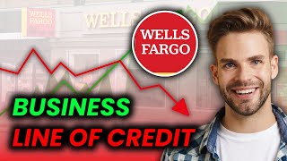 Wells Fargo Business Line of Credit Review [upl. by Atsylak934]