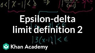 Epsilondelta limit definition 2  Limits  Differential Calculus  Khan Academy [upl. by Narol517]