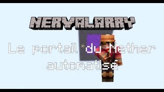 Tutoriel Redstone  Le portail du Nether automatisé [upl. by Ojytteb985]