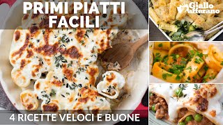 PRIMI PIATTI 4 RICETTE FACILI [upl. by Drofkcor]