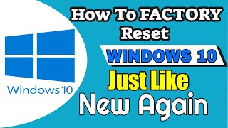 How To Factory Reset Windows 10 Back To Factory Settings  In 2021 [upl. by Jillane]