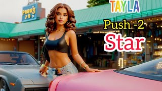 Tyla push 2 star quotmusic song  cover remix Tylaofficial [upl. by Elletsirhc799]