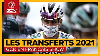 Les transferts 2021  vers un vélo business [upl. by Ominoreg32]