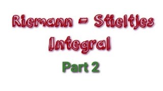 Riemann  Stieltjes Integral  Chapter 6  Part 2  Real Analysis I  MSc Mathematics In Malayalam [upl. by Ahsinrats728]